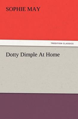 Dotty Dimple At Home