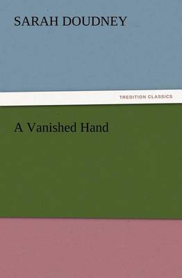 A Vanished Hand
