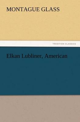 Elkan Lubliner, American