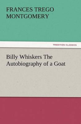 Billy Whiskers the Autobiography of a Goat