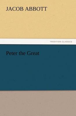 Peter the Great