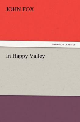 In Happy Valley