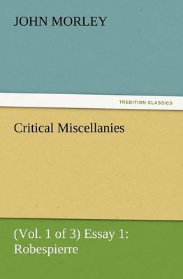 Critical Miscellanies (Vol. 1 of 3) Essay 1