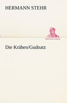 Die Krahen/Gudnatz