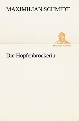 Die Hopfenbrockerin