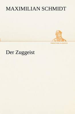 Der Zuggeist
