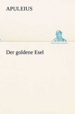 Der goldene Esel