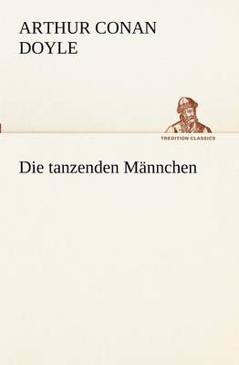 Die Tanzenden Mannchen