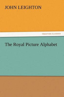 The Royal Picture Alphabet