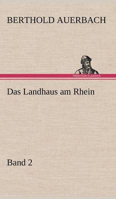 Das Landhaus Am Rhein Band 2