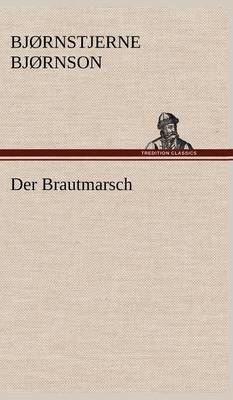 Der Brautmarsch