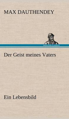 Der Geist Meines Vaters
