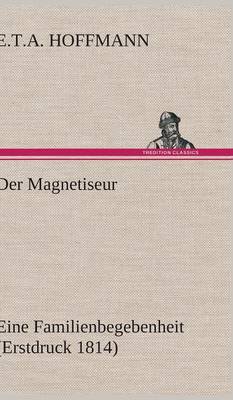 Der Magnetiseur