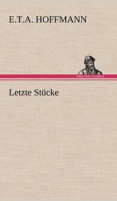 Letzte Stucke