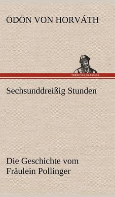 Sechsunddreissig Stunden