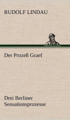 Der Prozess Graef