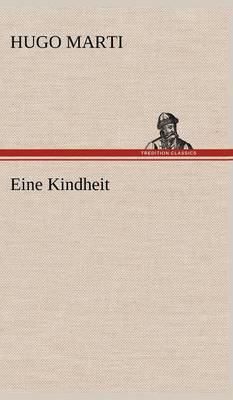 Eine Kindheit