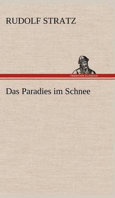 Das Paradies Im Schnee