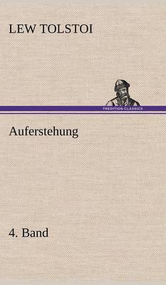 Auferstehung 4. Band