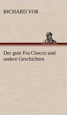 Der Gute Fra Checco Und Andere Geschichten