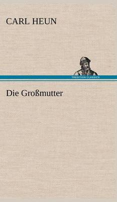 Die Grossmutter