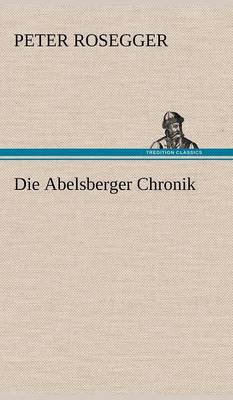 Die Abelsberger Chronik