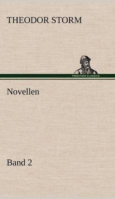 Novellen. Band 2