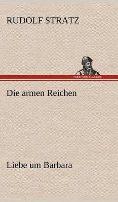 Die Armen Reichen