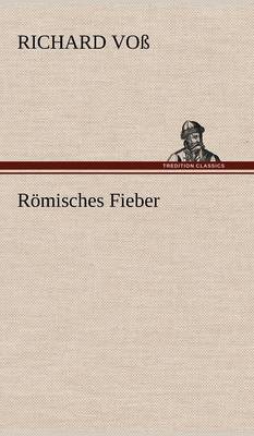 Romisches Fieber
