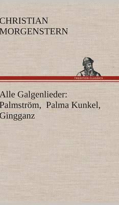 Alle Galgenlieder