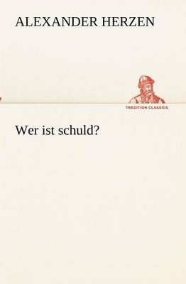 Wer ist schuld?