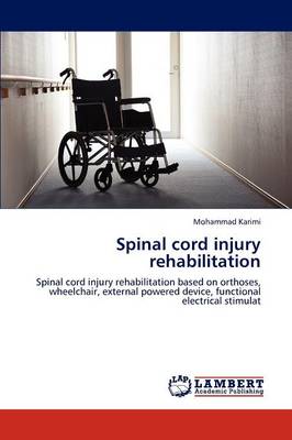 Spinal Cord Injury Rehabilitation