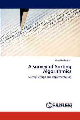 A Survey of Sorting Algorithmics