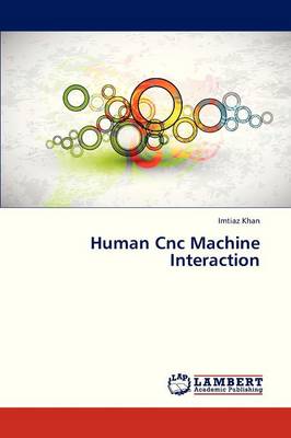 Human Cnc Machine Interaction