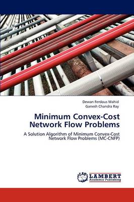 Minimum Convex-Cost Network Flow Problems