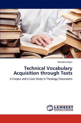 Technical Vocabulary Acquisition Through Texts
