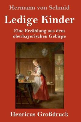 Ledige Kinder (Großdruck)