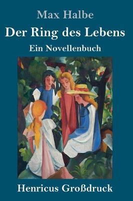 Der Ring des Lebens (Großdruck)