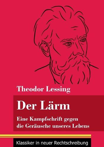 Der Lärm