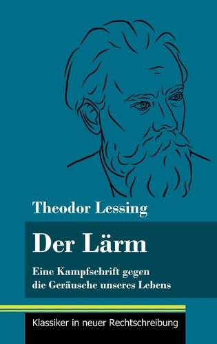 Der Lärm
