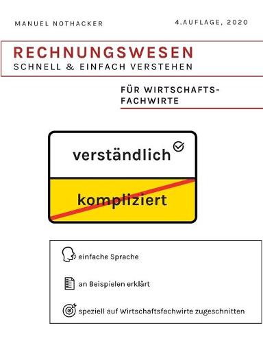 Rechnungswesen schnell & einfach verstehen