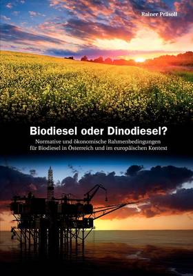 Biodiesel Oder Dinodiesel ?