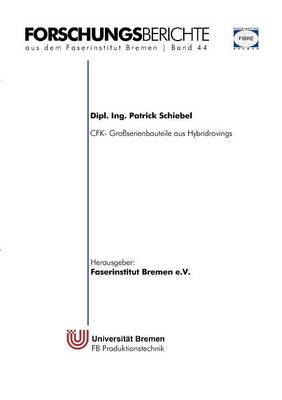 Cfk- Gro serienbauteile Aus Hybridrovings