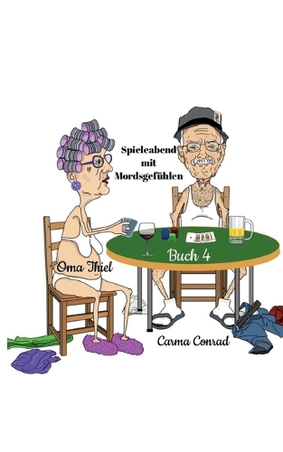 Oma Thiel Spieleabend mit Mordsgefühlen