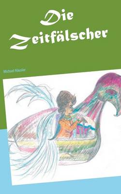 Die Zeitfälscher