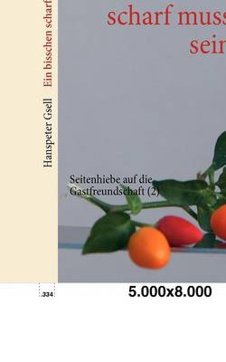 Ein bisschen scharf muss sein