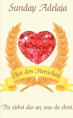 Ehrt Den Menschen