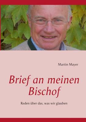 Brief an Meinen Bischof