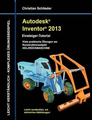Autodesk Inventor 2013 - Einsteiger-Tutorial