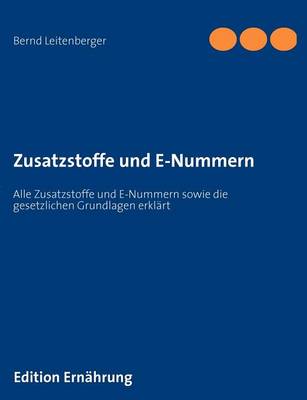 Zusatzstoffe Und E-Nummern